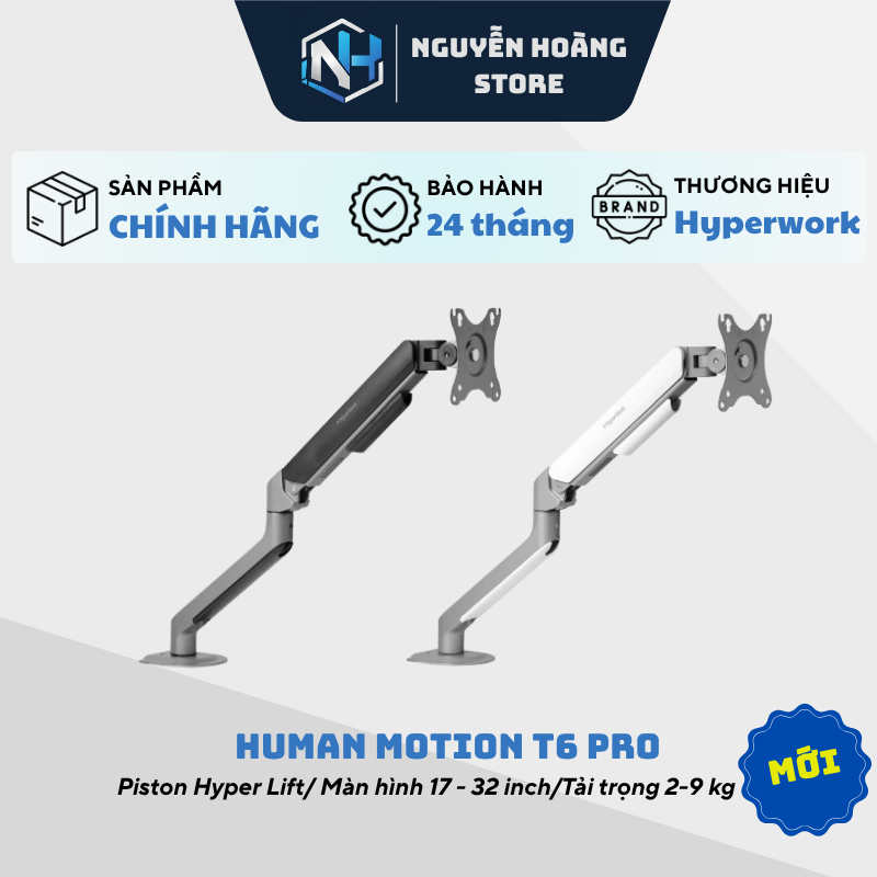 Giá treo/ Arm màn hình Human Motion T6 Pro Black/ White - Hàng chính hãng