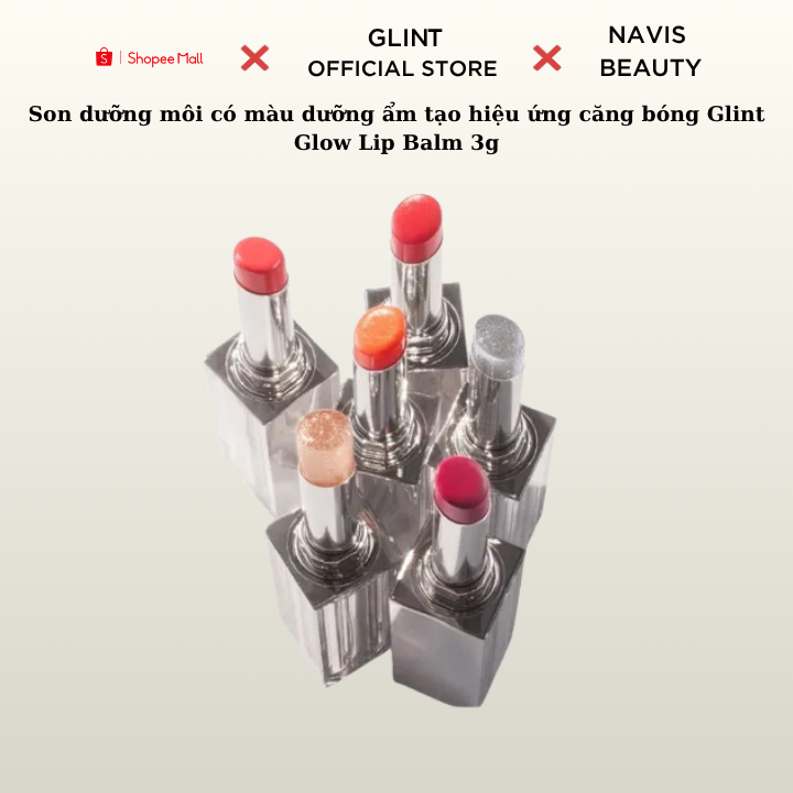 Son dưỡng môi có màu dưỡng ẩm tạo hiệu ứng căng bóng Glint Glow Lip Balm 3g