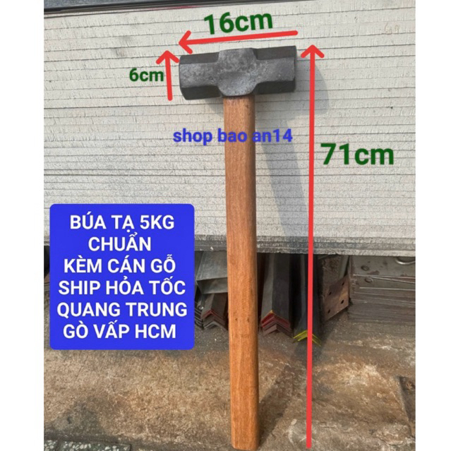 BÚA TẠ 5kG -BÚA CHỮA CHÁY 5kg ĐỦ DÙNG PHÁ CỬA,PHÁ KHOÁ, PHÁ TƯỜNG-DÙNG TRONG XÂY DỰNG VV.SHIP TỈNH