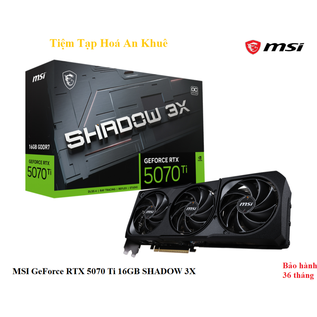 VGA MSI Geforce RTX 5070Ti Shadow 3X 16G OC
