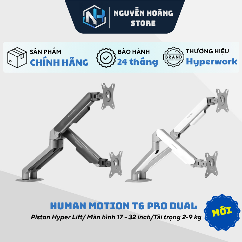 Giá treo/ Arm màn hình đôi Human Motion T6 Pro Dual Black/ White - Hàng chính hãng
