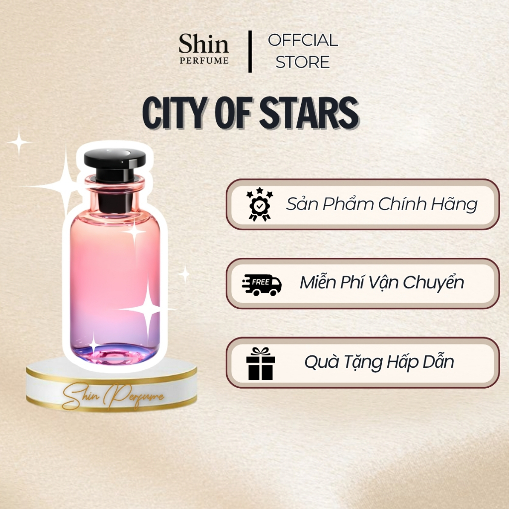 [5/10ml] CITY OF STARS | Nước Hoa Unisex |Mẫu Thử|Shin Perfume