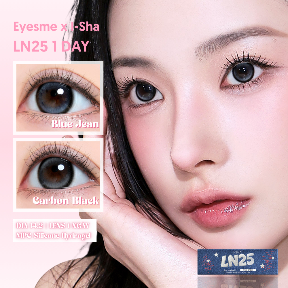 [Eyesme x I-Sha] Kính áp tròng 1 ngày I-Sha LN25 lens highlight khóa trục tạo chiều sâu cho mắt