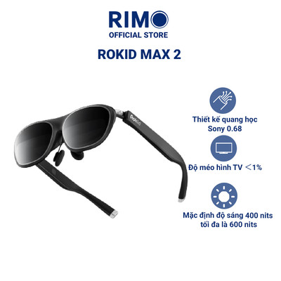 Kính Thông Minh Rokid Max 2 – Màn Hình AR 120Hz, Xem Phim Full HD, Kết Nối Điện Thoại [Nguyên Seal]