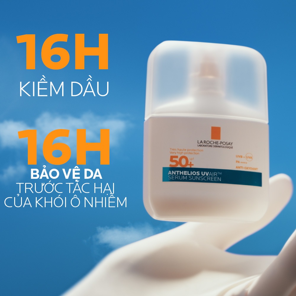 [MỚI] Chống nắng dạng Serum mỏng nhẹ kiềm dầu 16H, cấp ẩm 24H & chống bụi mịn La Roche-Posay Anthelios UVAIR SPF50+ 50ml | BigBuy360 - bigbuy360.vn