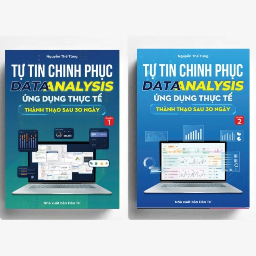Combo 2 Cuốn Tự Tin Chinh Phục Data Analysis Ứng Dụng Thực Tế Thành Thạo Sau 30 Ngày Tập 1 Tập 2