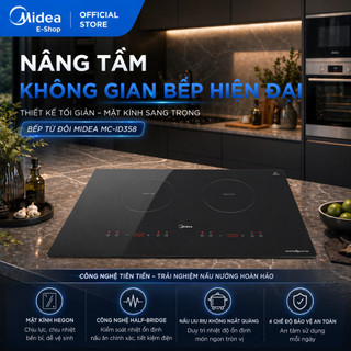 Bếp Từ Đôi Midea MC-ID358 Inverter 3500W Mặt Kính Hegon Lắp Âm Gia Nhiệt Nhanh Hẹn Giờ Nấu Tiết Kiệm
