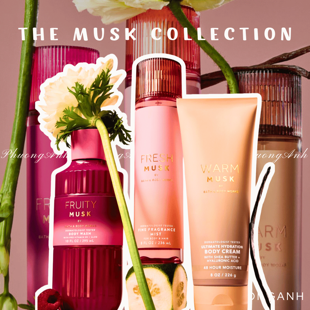 Warm Musk Fresh Musk Fruity Musk | Bộ sản phẩm Body Mist - Sữa Tắm