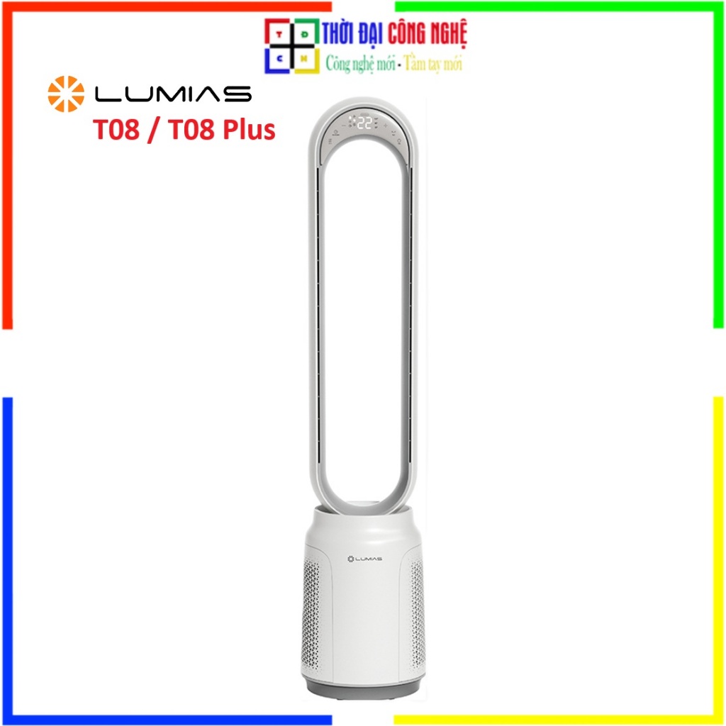 Quạt Không Cánh Lumias T08 / T08 Plus / T08 Pro - Công Nghệ Làm Mát Thông Minh, An Toàn Cho Bé - Bảo