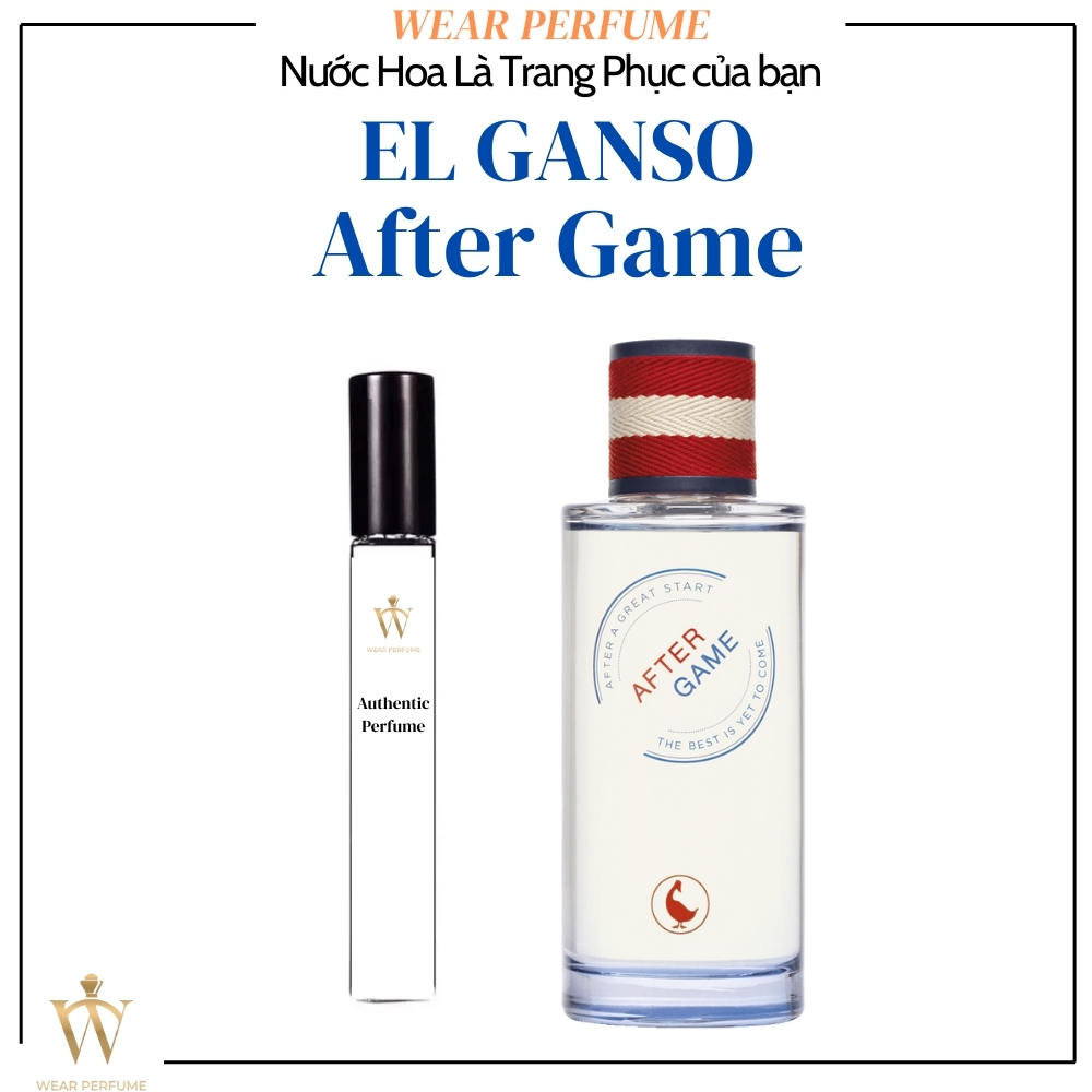 [Mẫu thử] - 10ML Nước hoa Nam El Ganso After Game - Wear Perfume