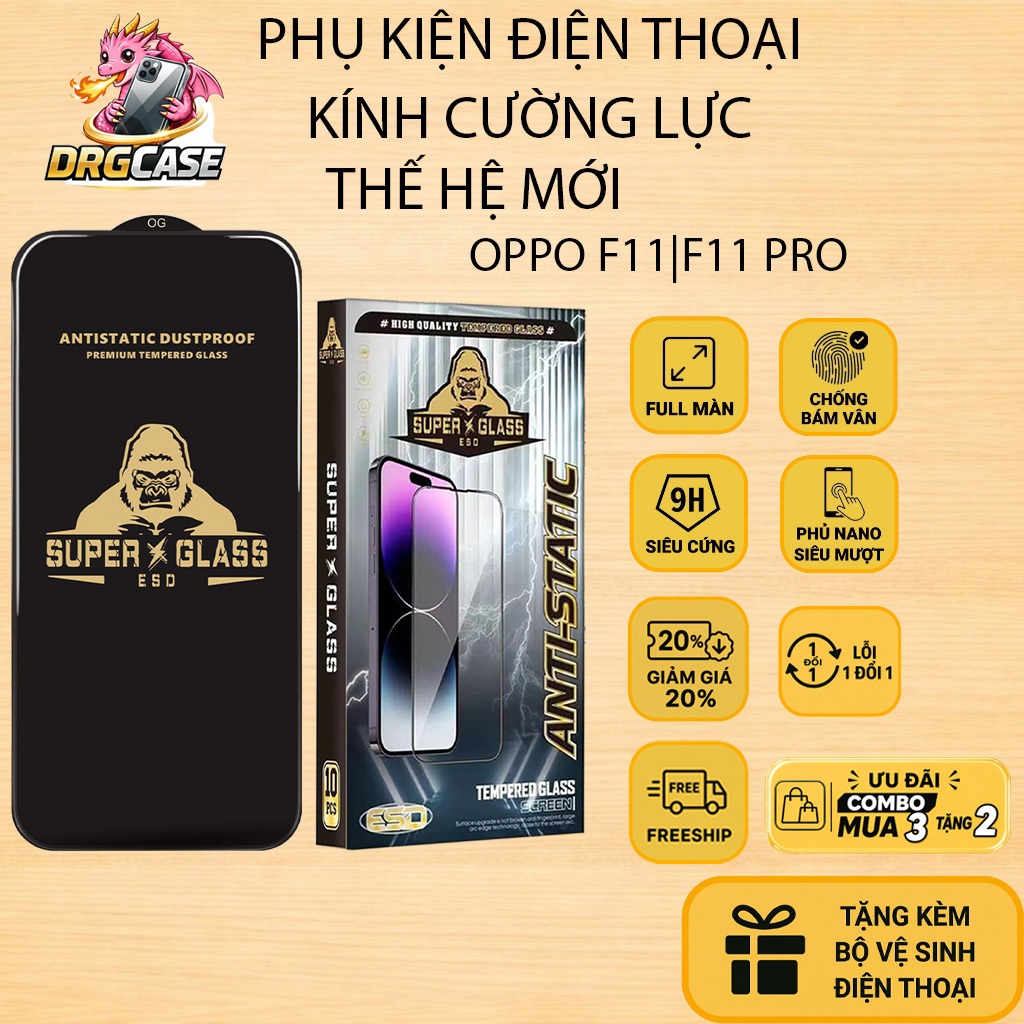 Cường lực Oppo F11 Pro, F11 Dragoncase full màn | Miếng kính dán bảo vệ màn hình cho oppo