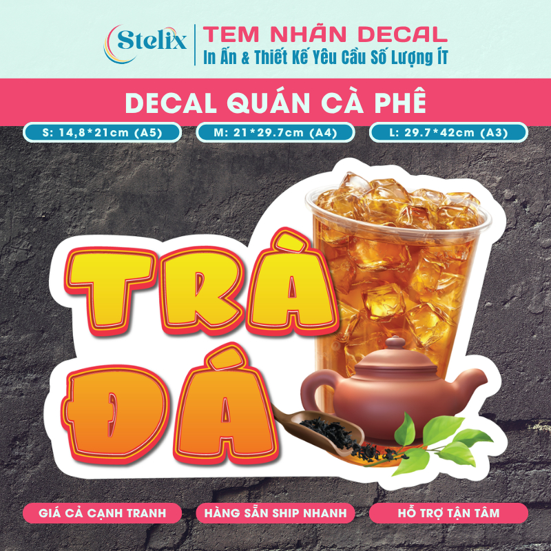 SẴN HCM - Miếng dán Decal TRÀ ĐÁ Sticker CHỐNG NƯỚC Quán Coffee Trà sữa Ăn vặt Cà phê Trái cây