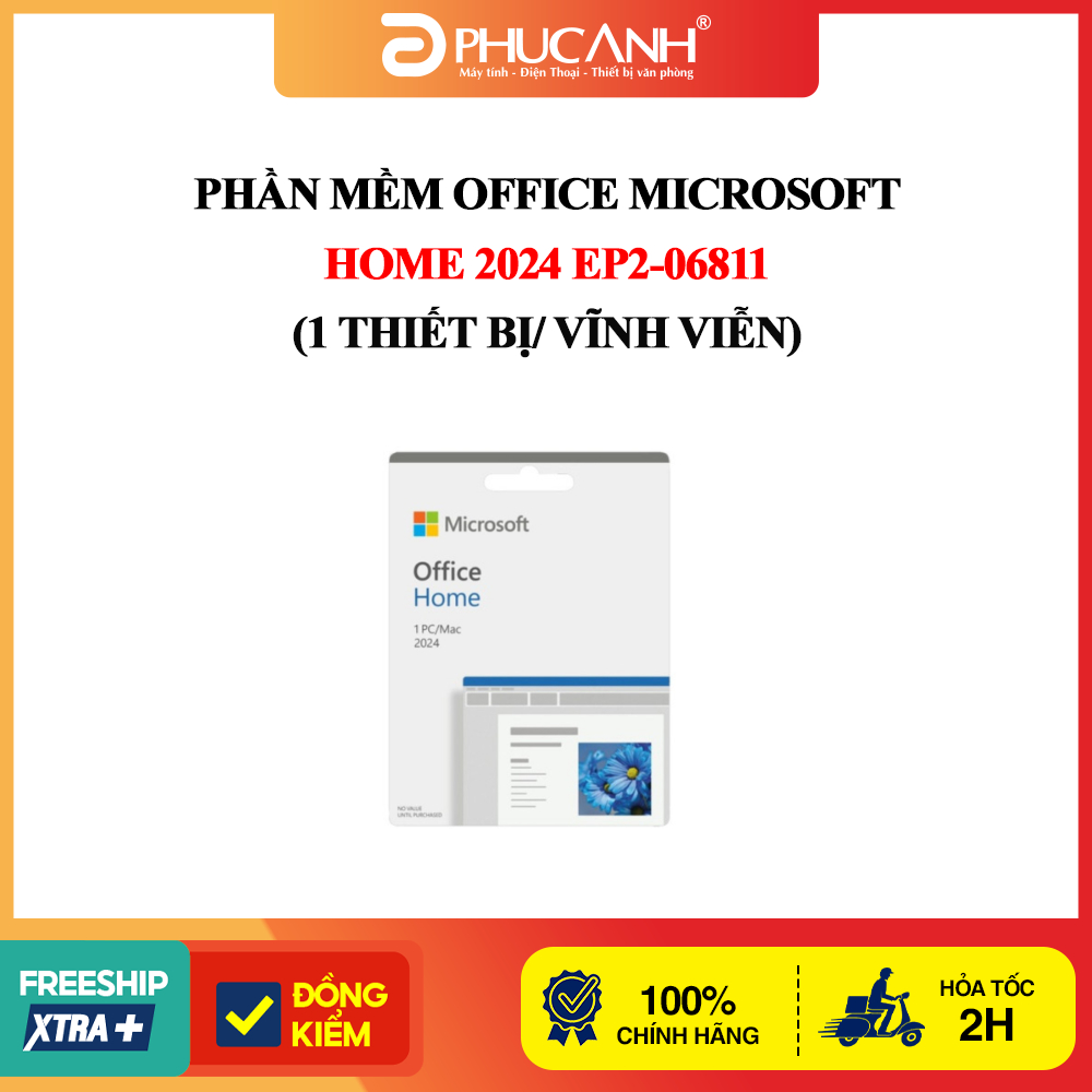 PHẦN MỀM OFFICE MICROSOFT HOME 2024 EP2-06811 (1 THIẾT BỊ/ VĨNH VIỄN)