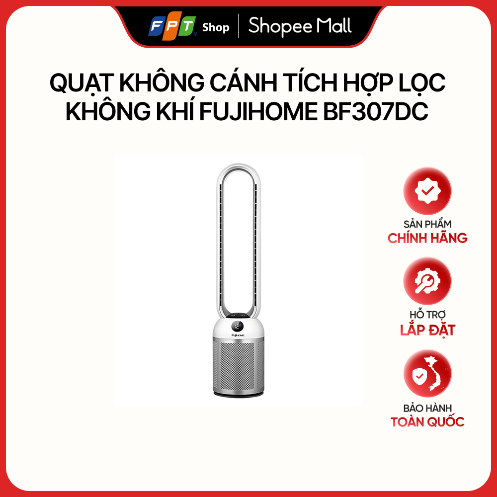 [Hàng chính hãng] Quạt không cánh tích hợp lọc không khí Fujihome BF307DC