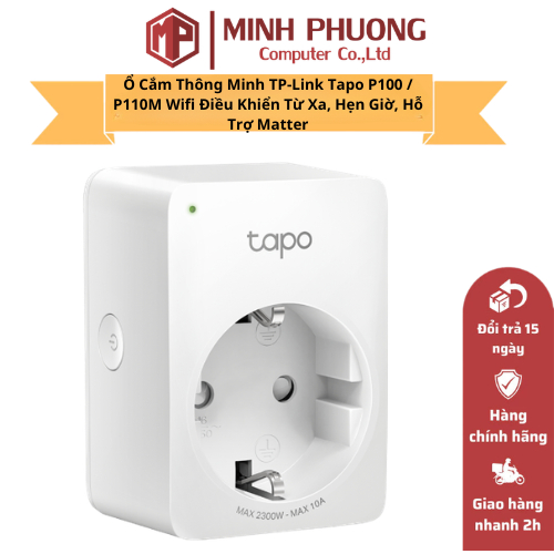 Ổ Cắm Thông Minh TP-Link Tapo P100 / P110M Wifi Điều Khiển Từ Xa, Hẹn Giờ, Hỗ Trợ Matter