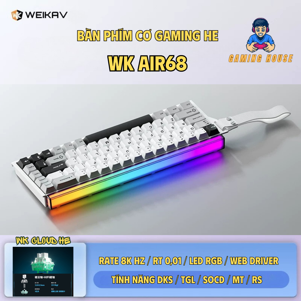 Bàn phím cơ Rapid Trigger Weika Air68 - Tần số 8K HZ - LED RGB - Web Hub - RT 0,01 - Lót full foam -