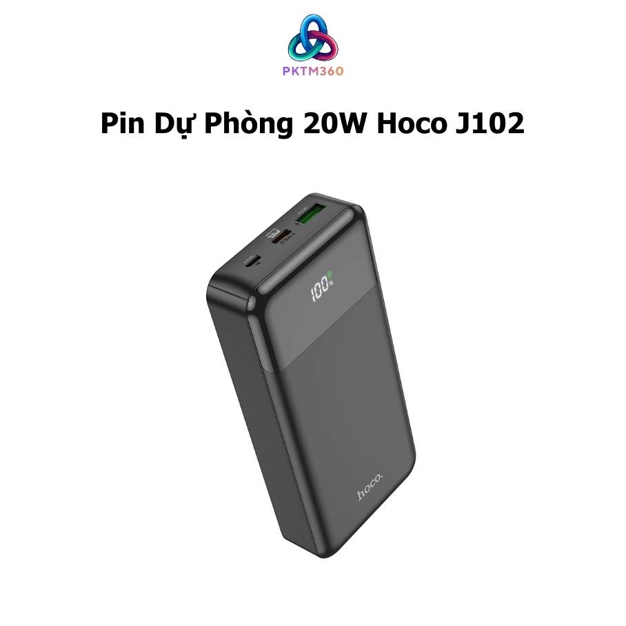 SDP Hoco J102 10000mah/ J102A 20000mAh Sạc Nhanh PD20W + QC3.0, Màn Hình Kỹ Thuật Số LED - PKTM360