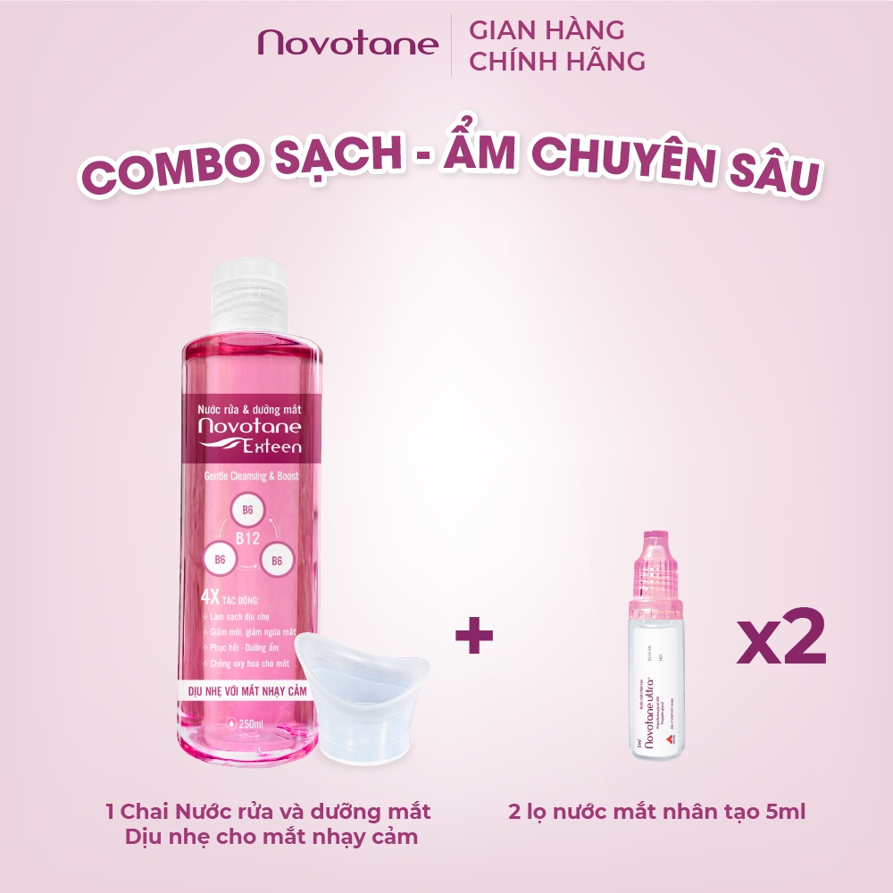Bộ nước rửa và dưỡng mắt Novotane Exteen 250ml & 2 Nước mắt nhân tạo dưỡng ẩm mắt hằng ngày Novotane