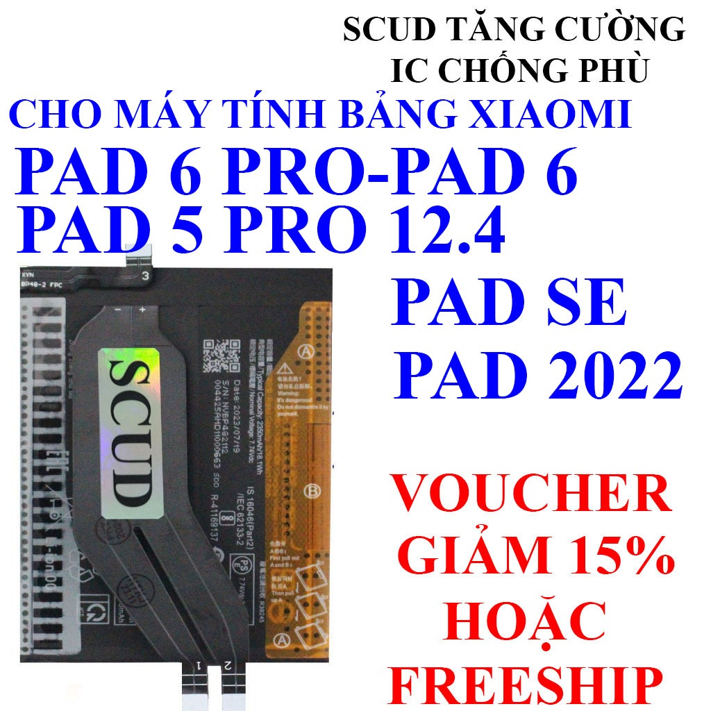 Pin Scud cho Xiaomi Pad 6, Xiaomi Pad 6 Pro, Xiaomi Pad 5 Pro, Xiaomi Redmi Pad 2022, Redmi Pad SE
