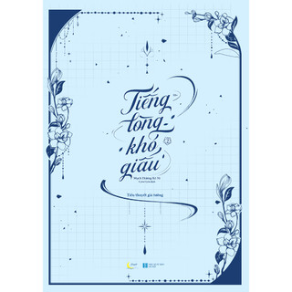 Sách - Tiếng Lòng Khó Giấu (Tập 2)