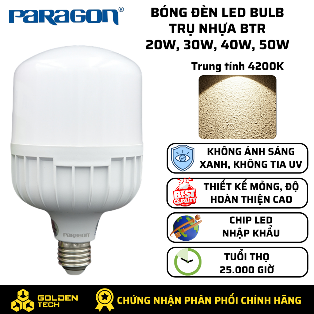 Bóng đèn Led Bulb trụ nhựa 20W, 30W, 40W, 50W Trung tính 4200K BTR Paragon Chip LED Hàn Quốc