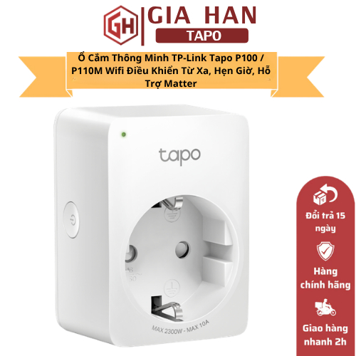 Ổ Cắm Thông Minh TP-Link Tapo P100 / P110M – Điều Khiển Từ Xa, Hẹn Giờ, Đo Điện Năng, Hỗ Trợ Alexa G