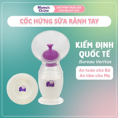 Cốc Hứng Sữa, Hút Sữa Rảnh Tay, Chất Liệu Silicone Cao Cấp, Thương Hiệu Mama's Choice