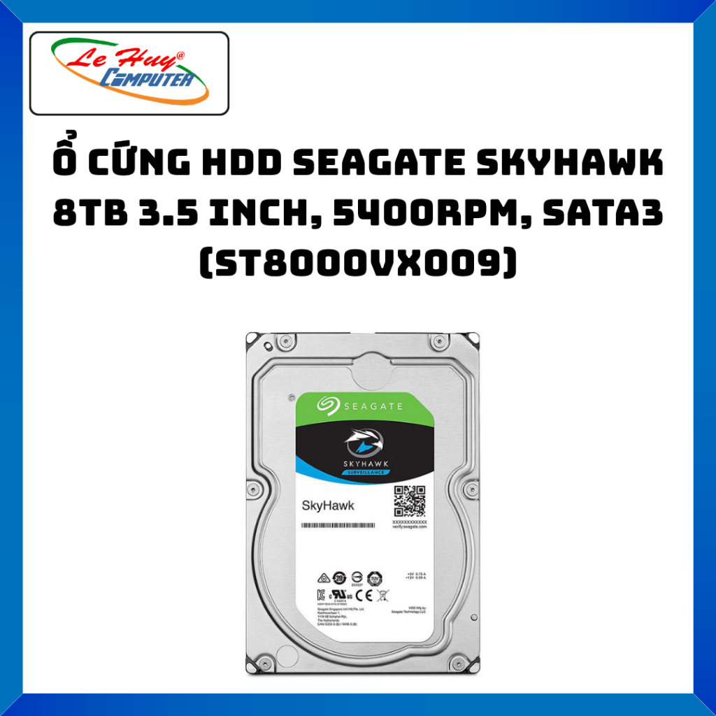 HDD Seagate SkyHawk 8TB 3.5 SATA (ST8000VX009) - Hàng Chính Hãng