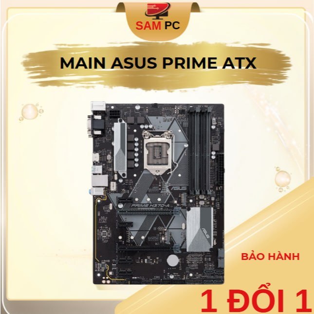 Main Asus Prime ATX B360 B365 H370 4 Khe Ram Nguyên Bản