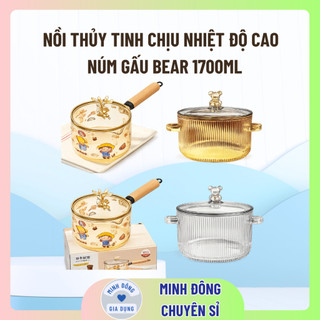 Nồi thủy tinh cao cấp chịu nhiệt độ cao với núm gấu Bear 1700ml