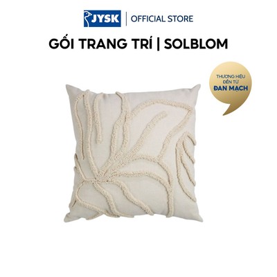 Gối trang trí | JYSK SOLBLOM | polyester/cotton | be | R45xD45cm