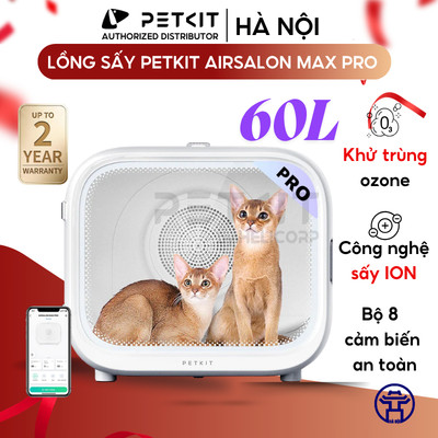 Máy Sấy Cho Chó Mèo Petkit, Máy Sấy Cho Chó Mèo, Lồng Sấy Cho Chó Mèo Petkit Air Salon Max Pro