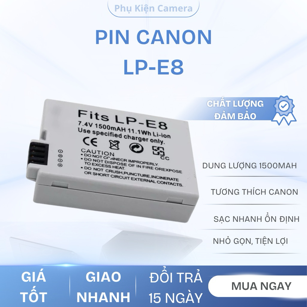 Pin Canon LP-E8 1500mAh cho Canon EOS 550D, 600D, 650D, 700D (Rebel T2i, T3i, T4i, T5i) - Hàng Chất 
