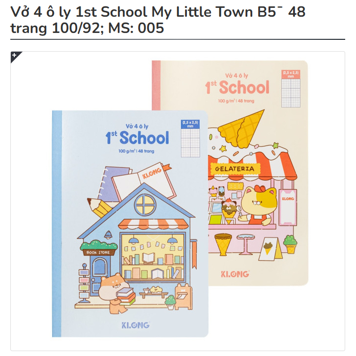KLONG - Tập Vở 4 Ô Ly Học Sinh 1st School My Little Town B5¯ 48 Trang 100/92; MS: 005