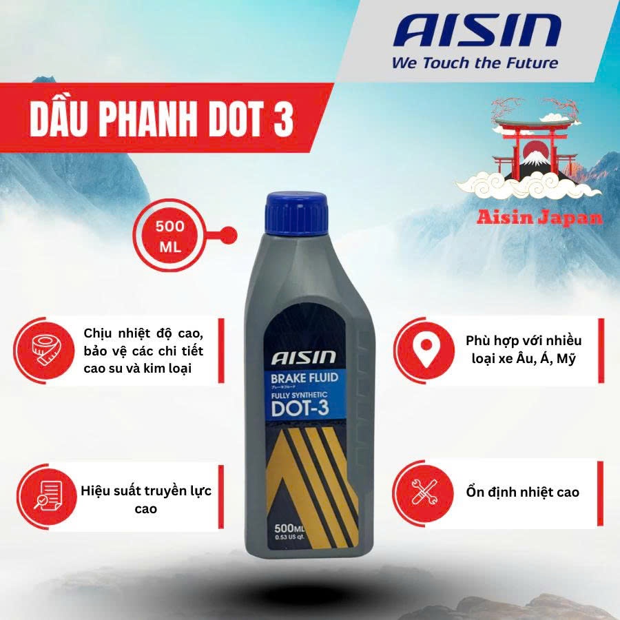 [CHÍNH HÃNG] Dầu thắng DOT 3, DOT 4 AISIN Nhật Bản