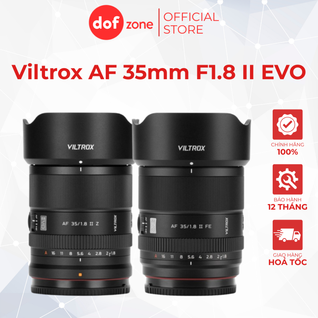 Viltrox AF 35mm F1.8 II EVO (Sony FE/Nikon Z) - Hàng new chính hãng bảo hành 12 tháng