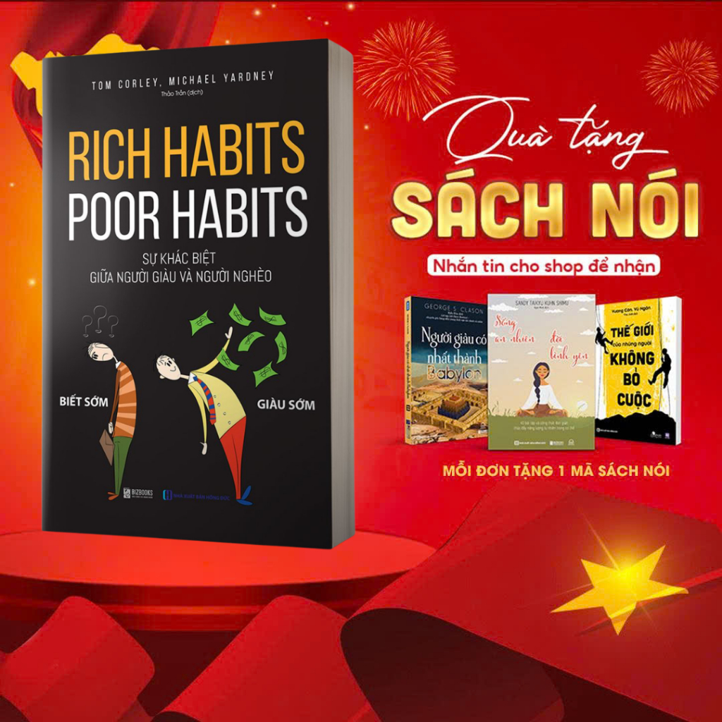 Sách Rich Habits Poor Habits, Sự Khác Biệt Giữa Người Giàu Và Người Nghèo [BizBooks]
