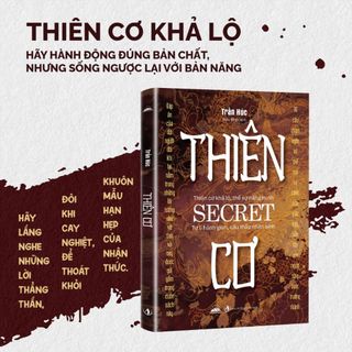 Sách - Thiên Cơ - 99 Câu Châm Ngôn Nhìn Thấu Lòng Người Và Thế Sự (Sách Bản Quyền)
