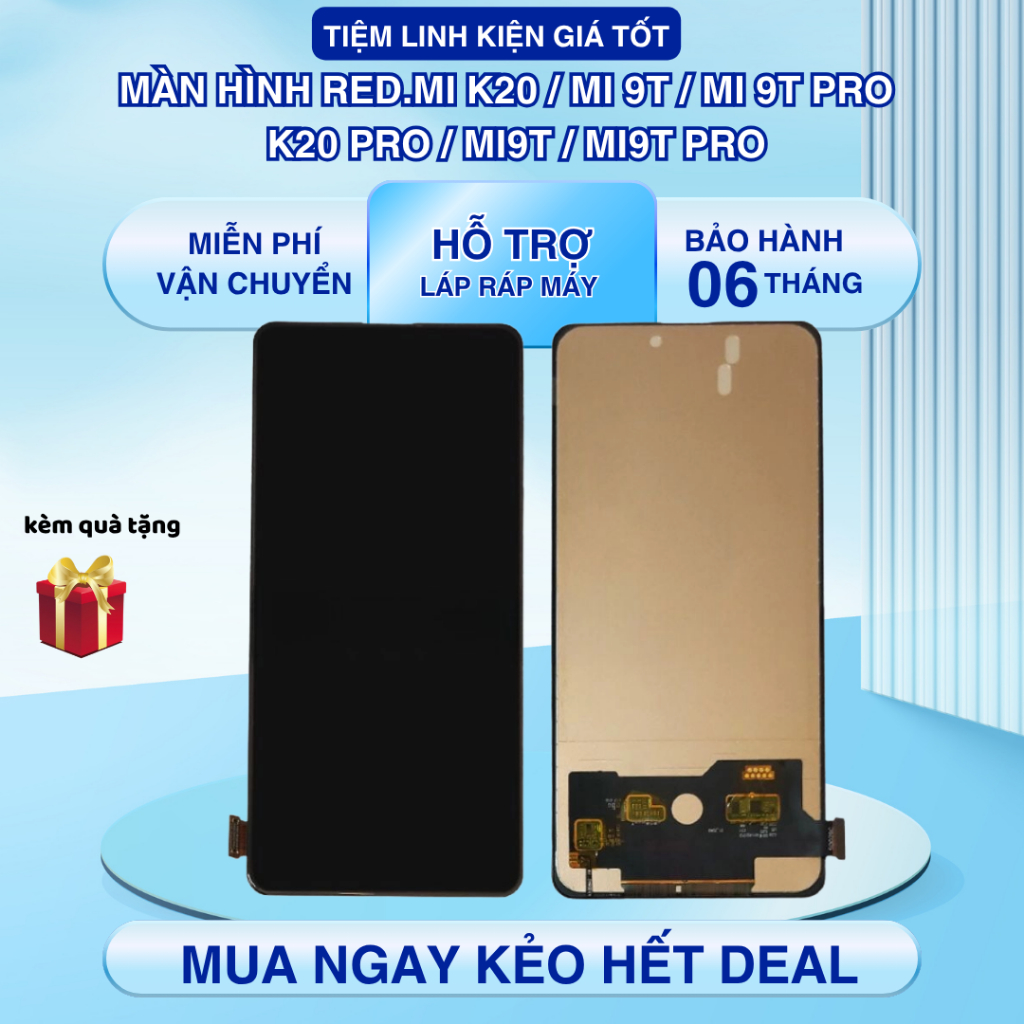 Màn hình tương thích Xieomi Redmi K20 / Mi 9T / Mi 9T Pro / Redmi K20 Pro / Mi9T / Mi9T Pro INCELL (