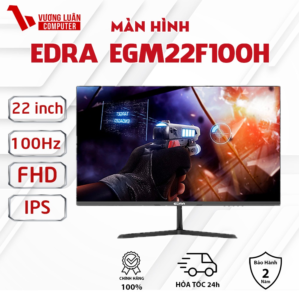 Màn hình Gaming EDRA EGM22F100H 22 inch FullHD 100Hz Chính Hãng Full.Vat