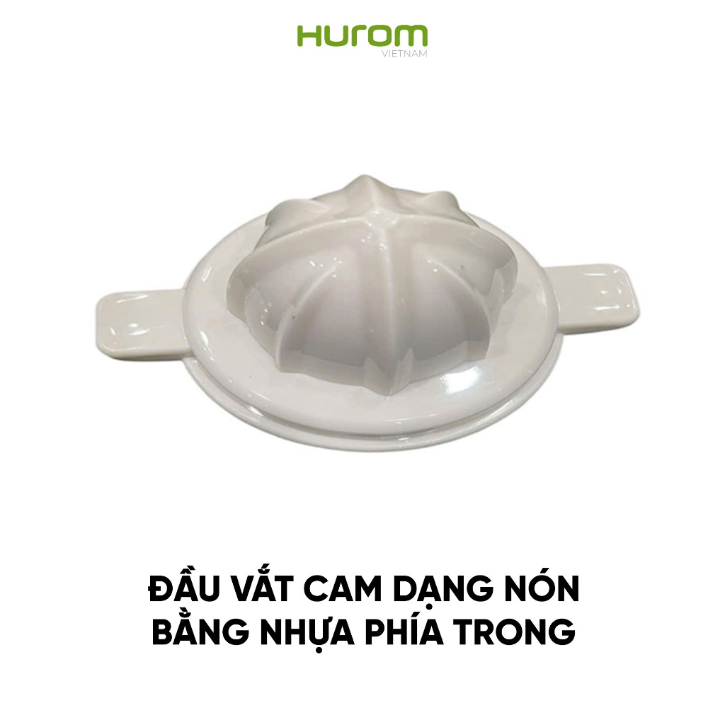 Đầu vắt cam dạng nón phía trong Máy ép cam Hurom CJ-B03