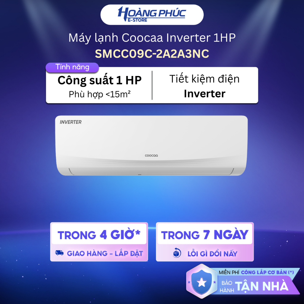 SMCC09C-2A2A3NC | SMCC12C-2A2A3NC | SMCC18C-3F1A3NC Máy Lạnh Coocaa Inverter {Toàn Quốc}