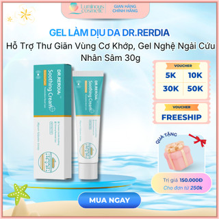 Gel Làm Dịu Da Dr.Rerdia Soothing Gel Hỗ Trợ Thư Giãn Vùng Cơ Khớp, Gel Nghệ Ngải Cứu Nhân Sâm Mềm Mịn 30g