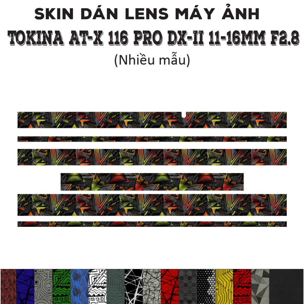 Skin dán Lens Tokina AT-X 116 PRO DX-II 11-16mm f2.8 (Nhiều mẫu) | Decal Film 3M dán bảo vệ ống kính