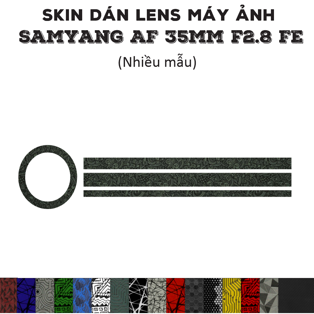 Skin dán Lens Samyang AF 35mm f2.8 FE (Nhiều mẫu) | Decal Film 3M dán bảo vệ ống kính máy ảnh 35 mm
