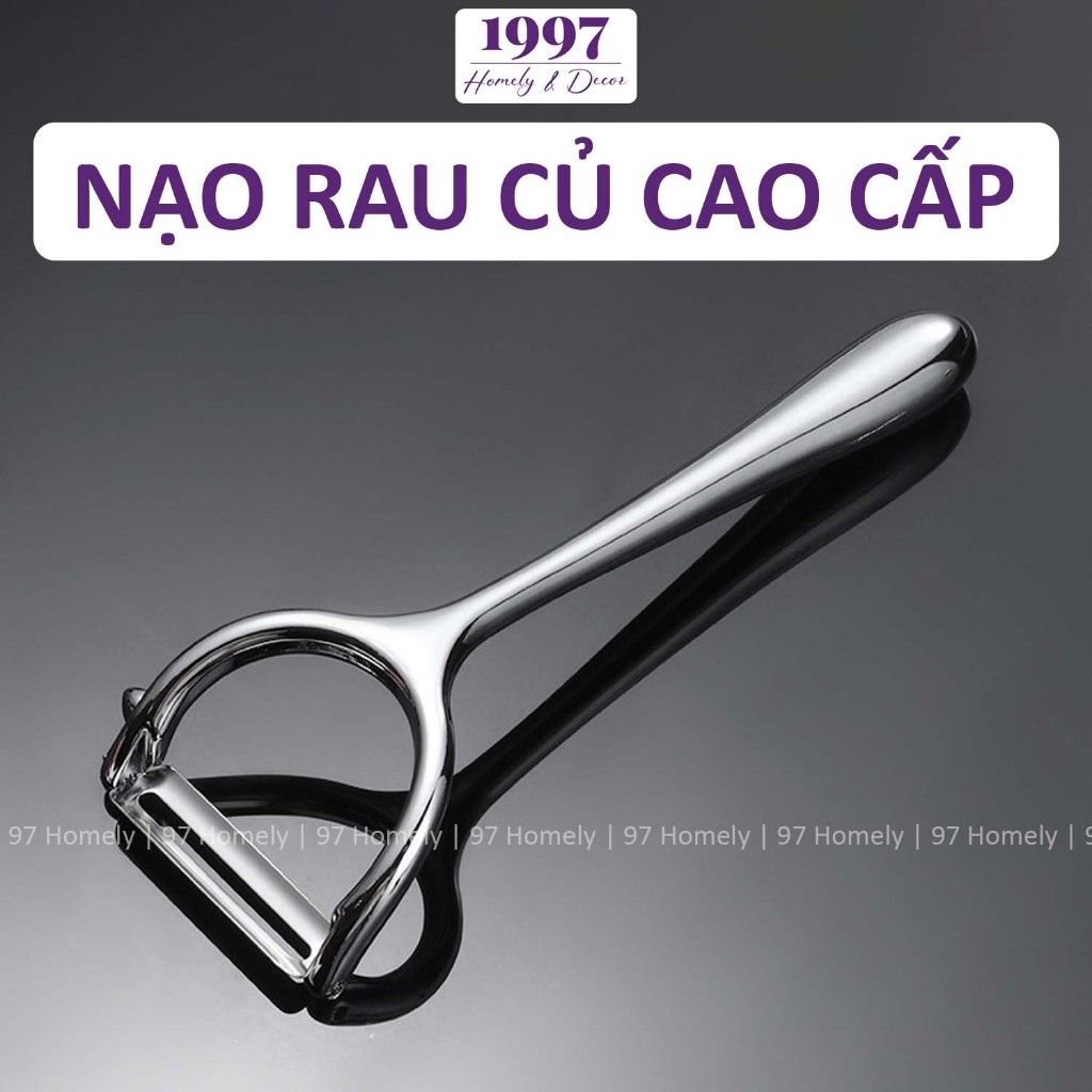 Nạo Rau Củ Quả Cao Cấp 97HOMELY Lưỡi Nạo Inox 304 Chống Han Gỉ DT241101201