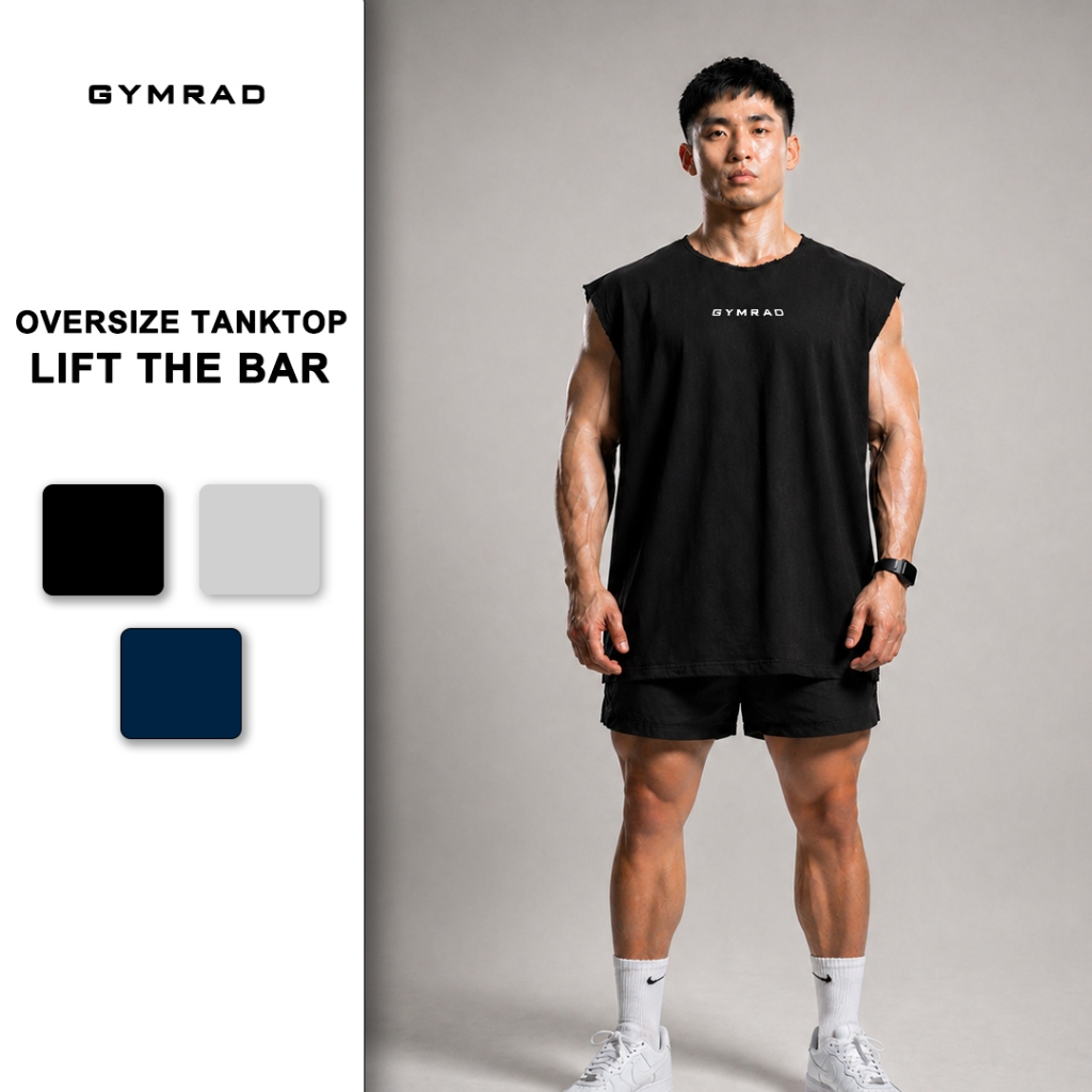 Áo Tập Gym Tanktop Oversize Lift The Bar - Vải Da Cá Cao Cấp