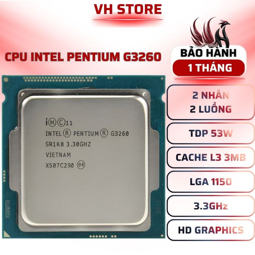 CPU Pentium G3260 3.3GHz LGA1150 - BẢO HÀNH 1 THÁNG - VHSTORE