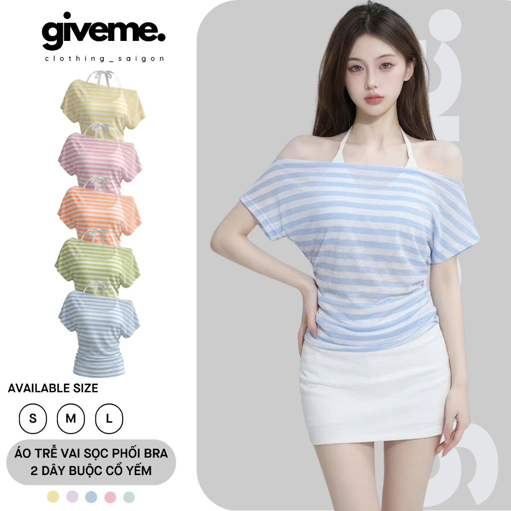 [MỞ BÁN] Áo Trễ Vai Thun Giấy Sọc Ngang Nhún Eo Phối Áo 2 Dây Cổ Yếm Tôn Dáng Style Hè Đi Biển Mặc Mỏng Mát Giveme
