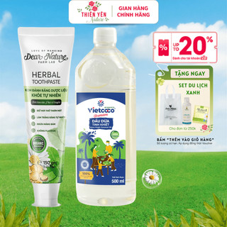 [ Dầu dừa tinh khiết ép lạnh hữu cơ Vietcoco & Kem đánh răng thảo mộc Dear Nature ]